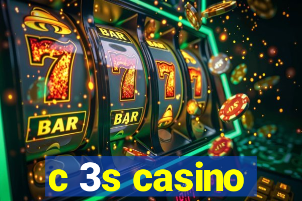 c 3s casino