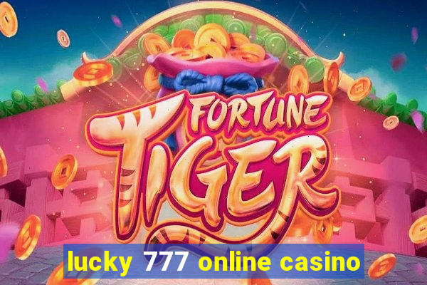 lucky 777 online casino