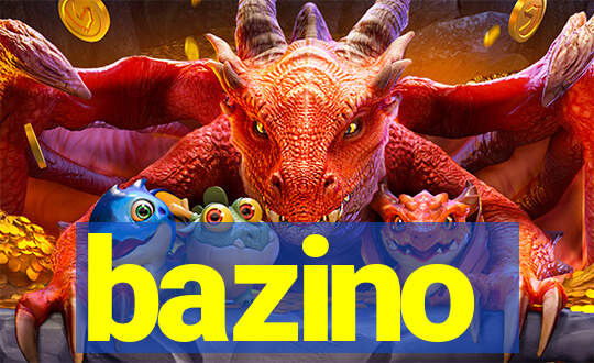 bazino