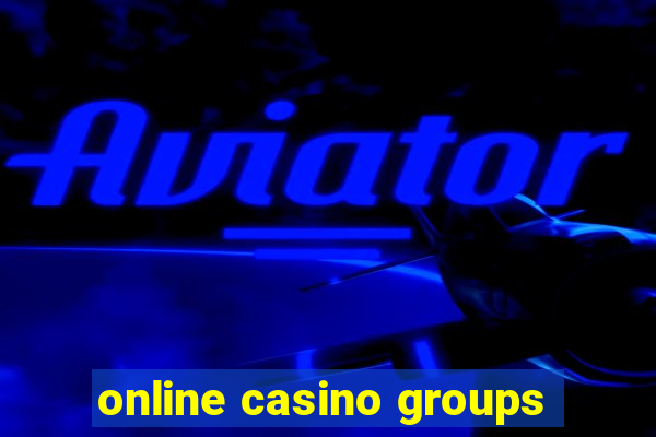 online casino groups