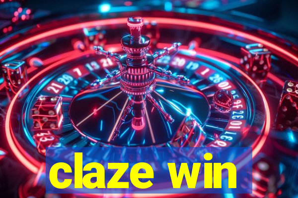 claze win