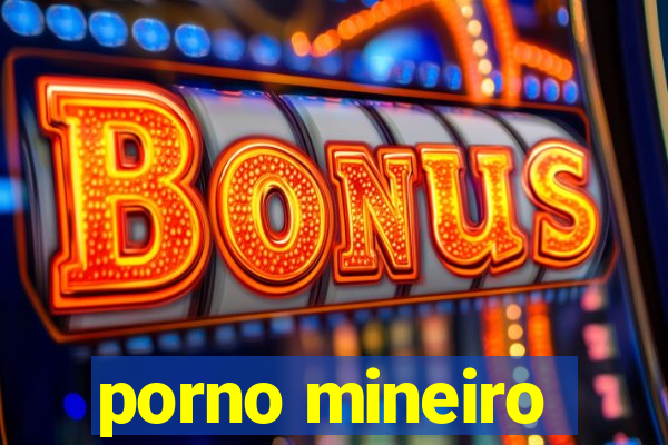 porno mineiro