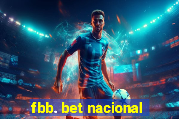 fbb. bet nacional