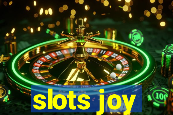 slots joy