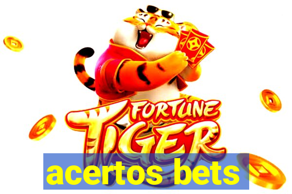 acertos bets