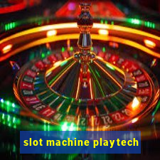 slot machine playtech