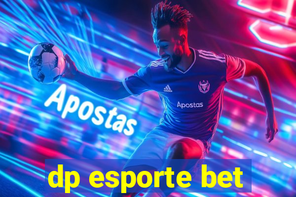 dp esporte bet