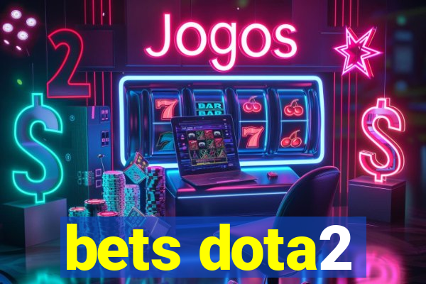 bets dota2