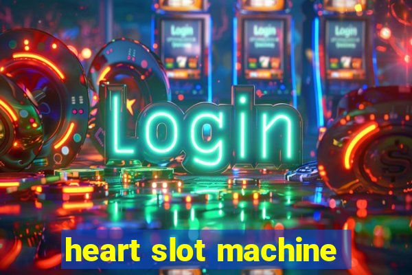 heart slot machine