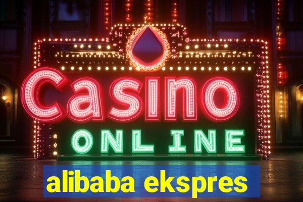 alibaba ekspres