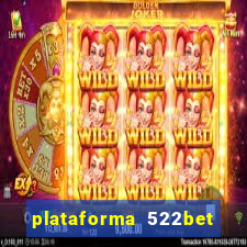 plataforma 522bet 茅 confi谩vel