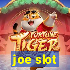 joe slot