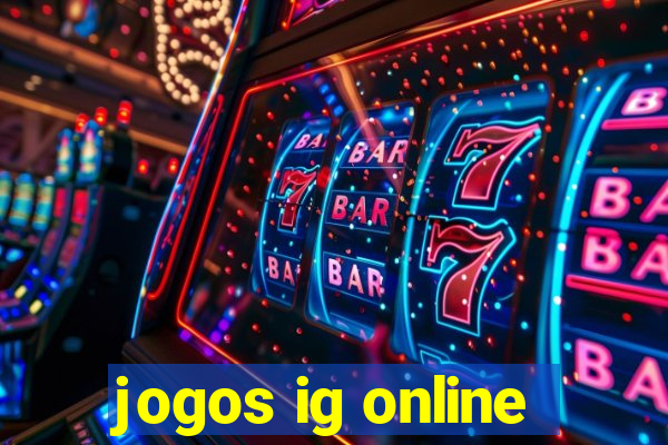 jogos ig online