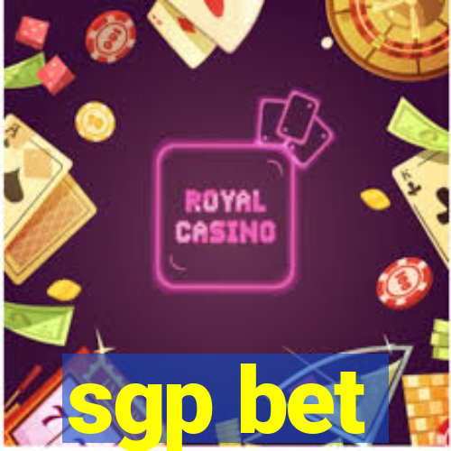 sgp bet