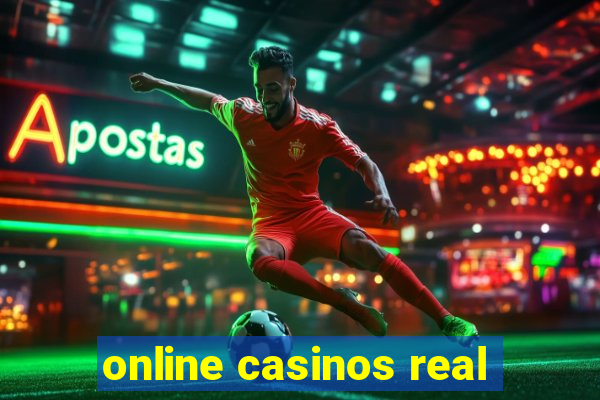 online casinos real