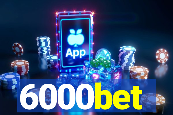 6000bet