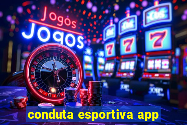 conduta esportiva app