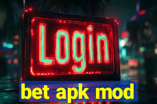 bet apk mod