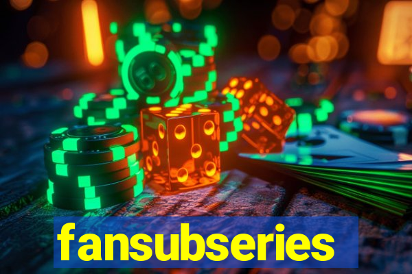 fansubseries