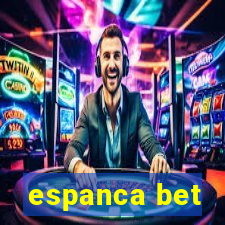 espanca bet