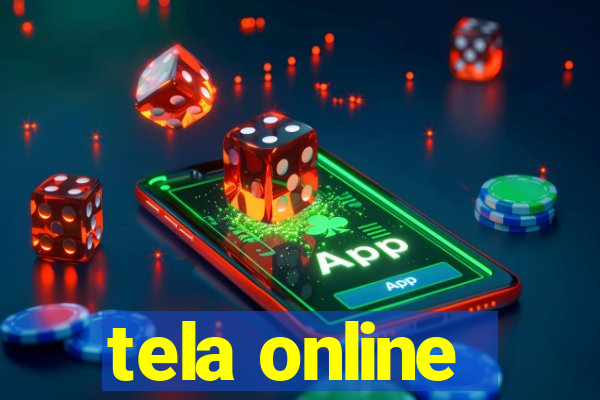 tela online