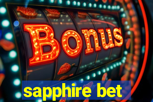 sapphire bet