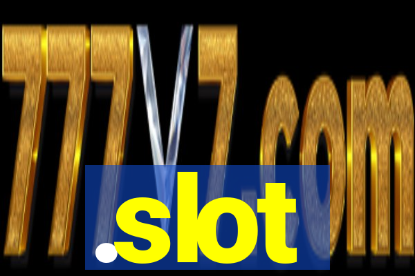 .slot