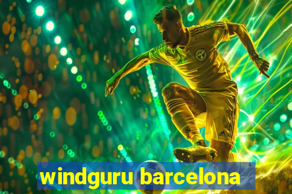 windguru barcelona