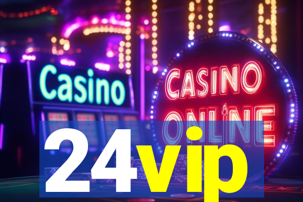 24vip