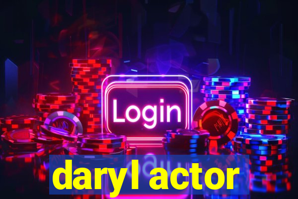 daryl actor