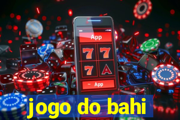 jogo do bahi