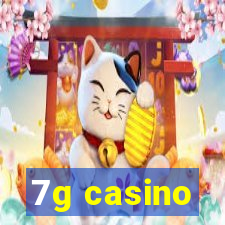 7g casino