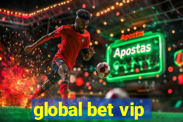 global bet vip