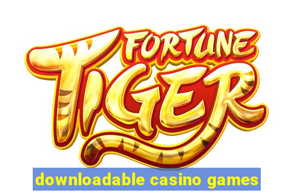 downloadable casino games