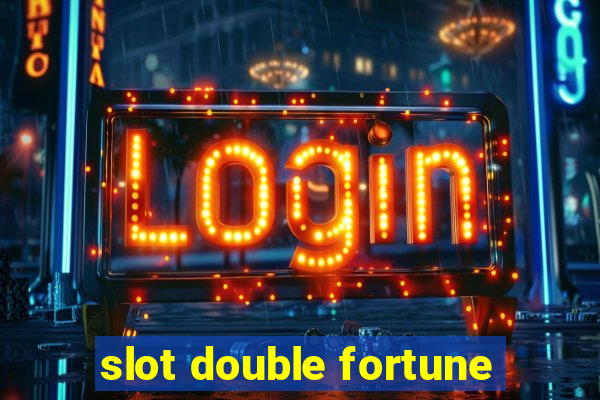 slot double fortune