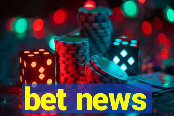 bet news