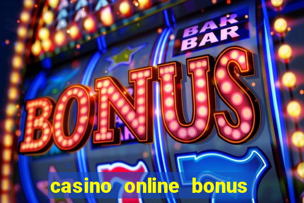 casino online bonus no deposit