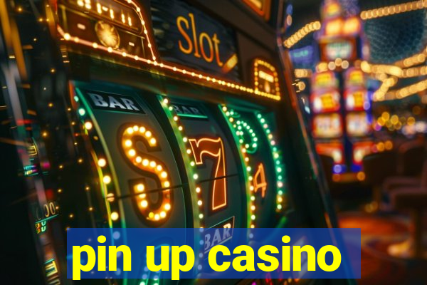 pin up casino