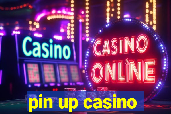 pin up casino