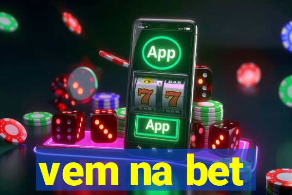 vem na bet