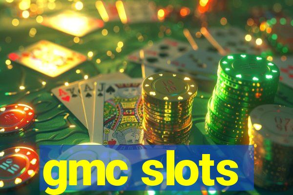 gmc slots