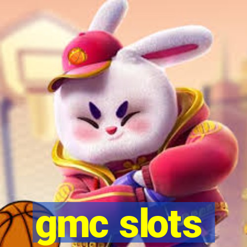 gmc slots