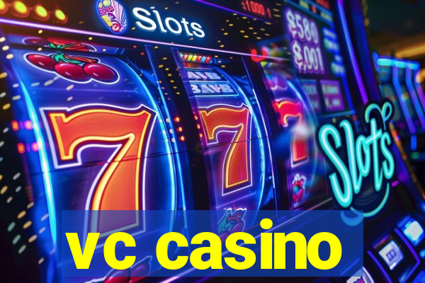 vc casino