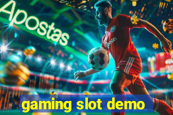 gaming slot demo