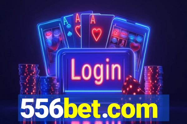 556bet.com