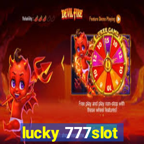 lucky 777slot