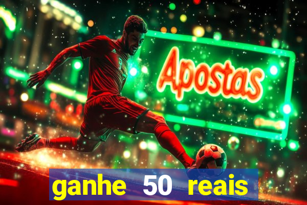 ganhe 50 reais para apostar cassino