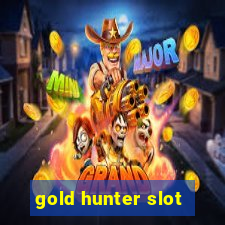 gold hunter slot