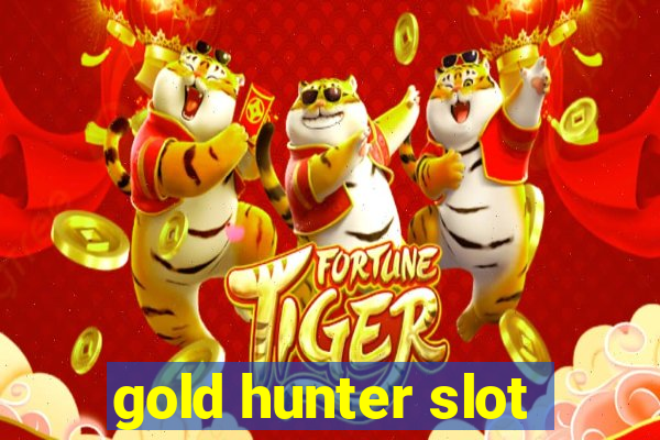 gold hunter slot