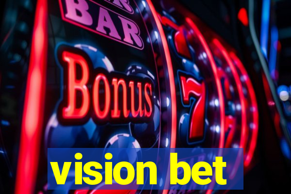 vision bet